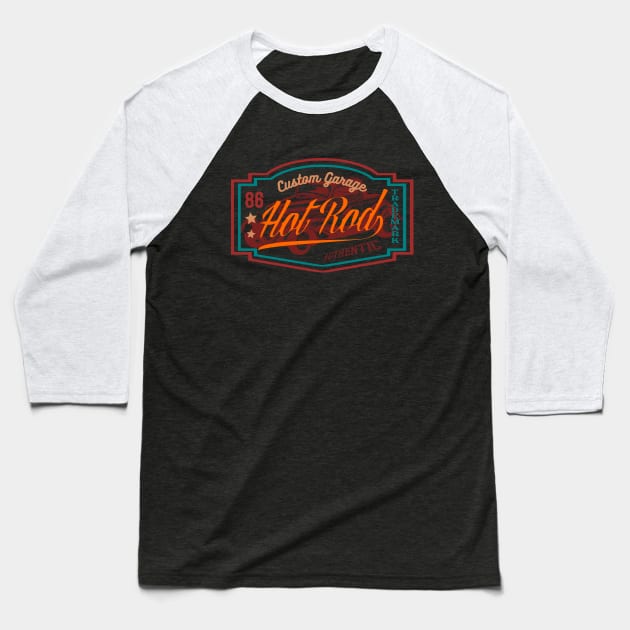 Custom Garage Hot Rod Baseball T-Shirt by SpaceWiz95